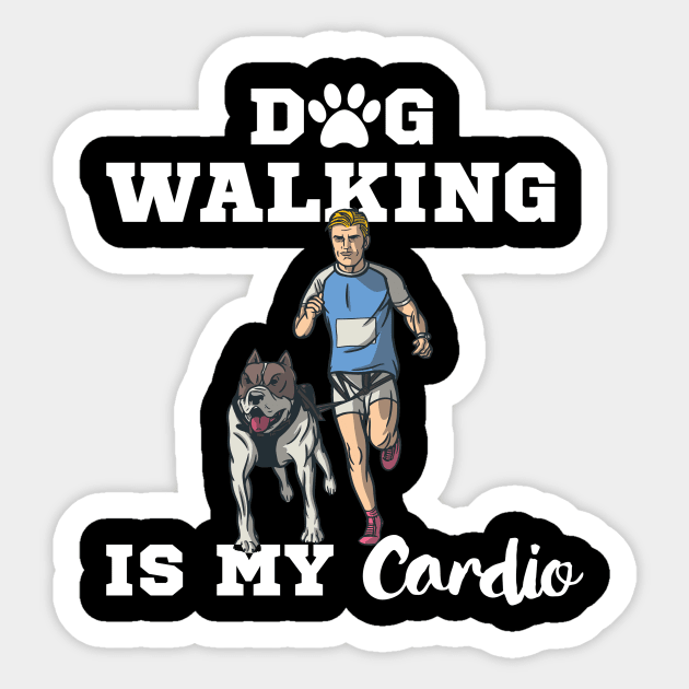 Dog Walking Is My Cardio Sticker by Dogefellas